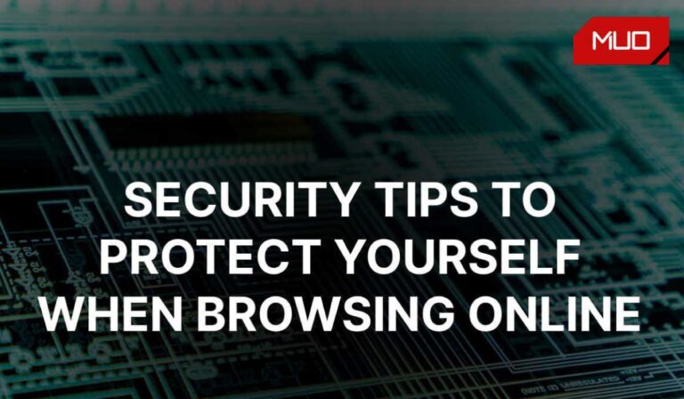 50+ Security Tips to Protect Yourself When Browsing Online