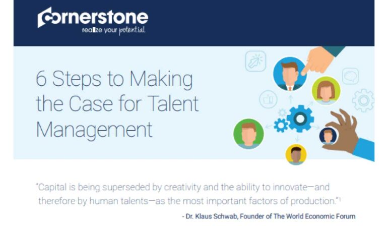 6 Steps to Making the Case for Talent Management