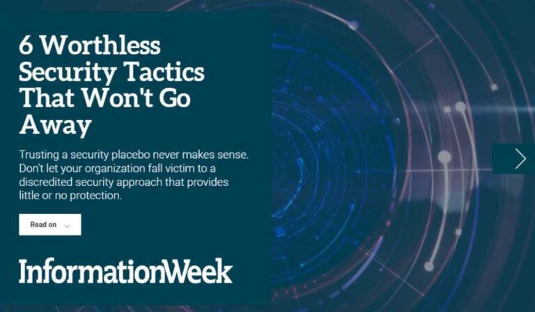 6 Worthless Security Tactics That Won't Go Away