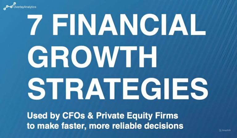 7 Financial Growth Strategies for CFOs & Private Equity