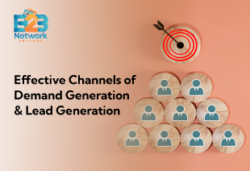 Effective Channels of Demand Generation