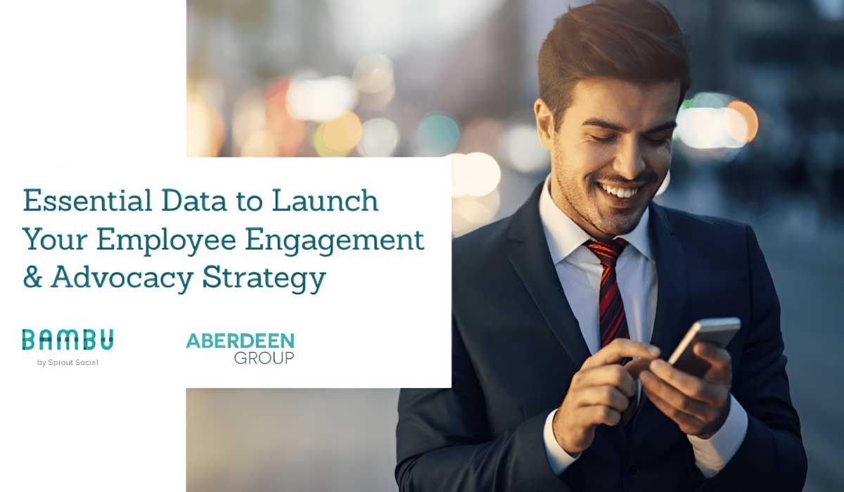 Essential Data to Launch Your Employee Engagement & Advocacy Strategy