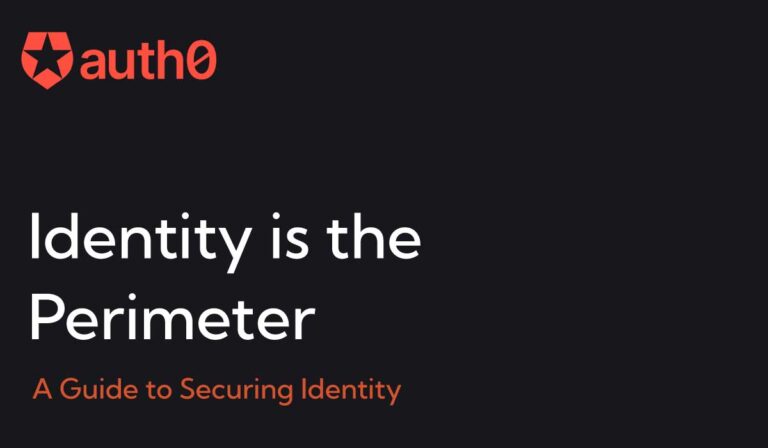 Identity is the Perimeter