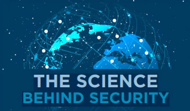 THE SCIENCE BEHIND SECURITY