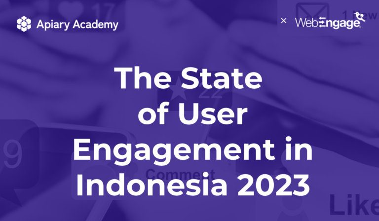 The State of User Engagement in Indonesia 2023