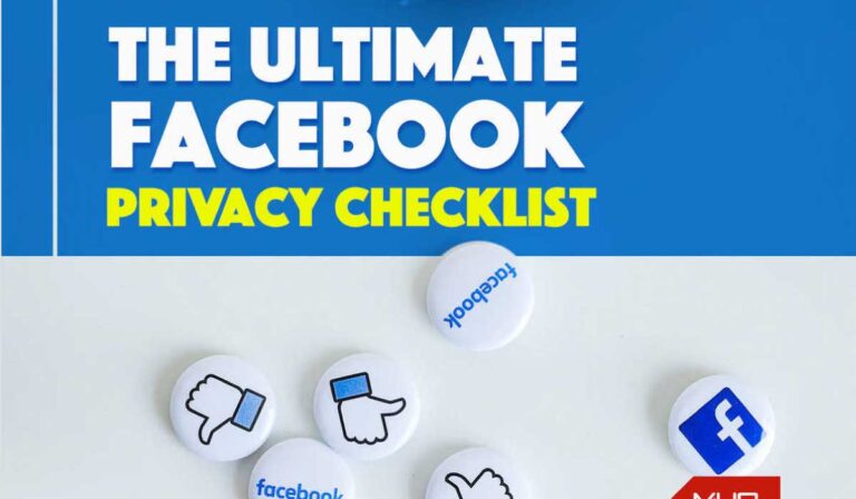 The Ultimate Facebook Privacy and Security Checklist