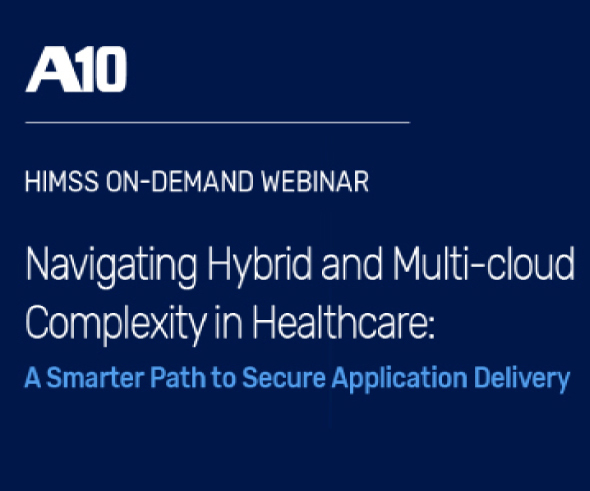 Navigating Hybrid and Multi-cloud Complexity in Healthcare: A Smarter Path to Secure Application Delivery